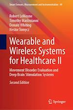 Wearable and Wireless Systems for Healthcare II