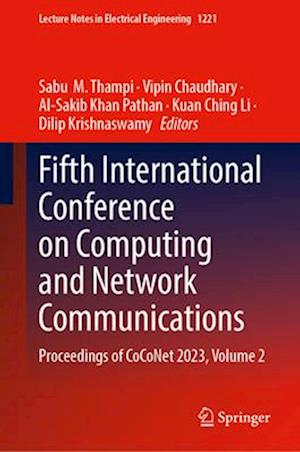 Fifth International Conference on Computing and Network Communications