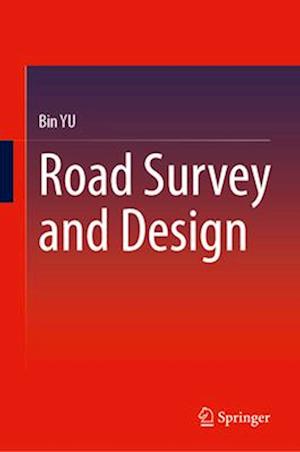 Road Survey and Design