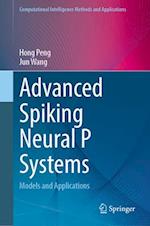 Advanced Spiking Neural P Systems