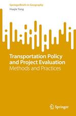 Transportation Policy and Project Evaluation