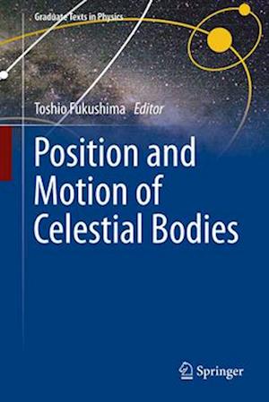 Position and Motion of Celestial Bodies