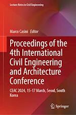 Proceedings of the 4th International Civil Engineering and Architecture Conference