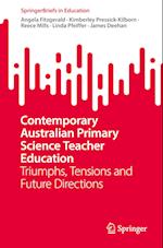 Contemporary Australian Primary Science Teacher Education