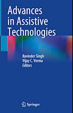 Advances in Assistive Technologies