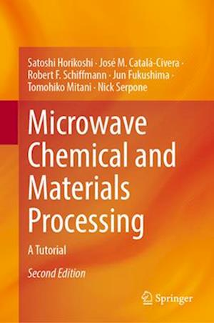 Microwave Chemical and Materials Processing