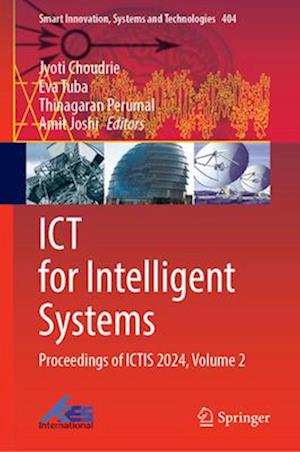 ICT for Intelligent Systems