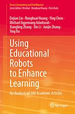 Using Educational Robots to Enhance Learning