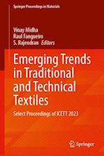 Emerging Trends in Traditional and Technical Textiles