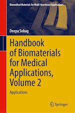 Handbook of Biomaterials for Medical Applications, Volume 2