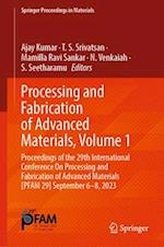 Processing and Fabrication of Advanced Materials, Volume 1