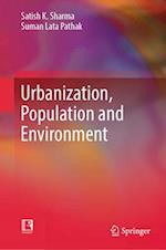 Urbanization, Population and Environment