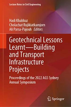 Geotechnical Lessons Learnt--Building and Transport Infrastructure Projects