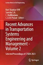 Recent Advances in Transportation Systems Engineering and Management¿Volume 2