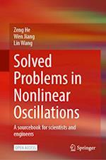 Solved Problems in Nonlinear Oscillations