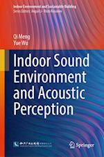 Indoor Sound Environment and Acoustic Perception