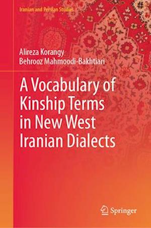 A Vocabulary of Kinship Terms in New West Iranian Dialects