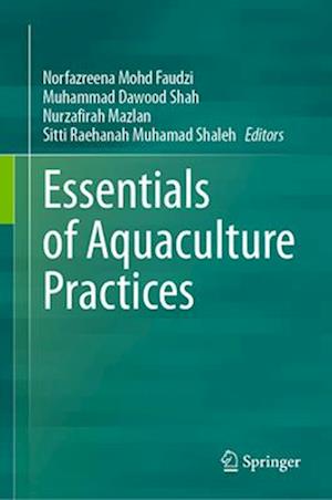 Essentials of Aquaculture Practices