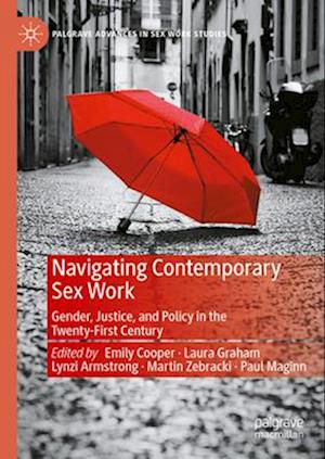 Navigating Contemporary Sex Work