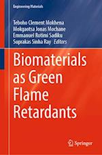 Biomaterials as Green Flame Retardants