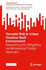 Terrorist Risk in Urban Outdoor Built Environment