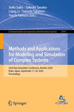 Methods and Applications for Modeling and Simulation of Complex Systems