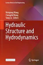 Hydraulic Structure and Hydrodynamics