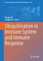 Ubiquitination in Immune System and Immune Response