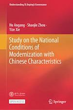 Study on the National Conditions of Modernization with Chinese Characteristics