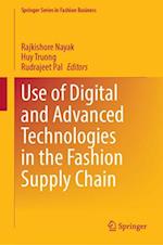 Use of Digital and Advanced Technologies in the Fashion Supply Chain