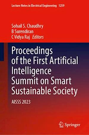 Proceedings of the First Artificial Intelligence Summit on Smart Sustainable Society