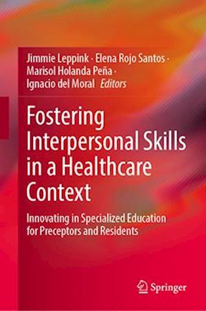 Fostering Interpersonal Skills in a Healthcare Context