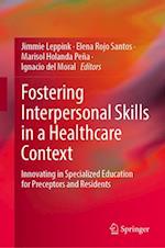 Fostering Interpersonal Skills in a Healthcare Context