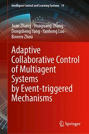 Adaptive Collaborative Control of Multiagent Systems by Event-Triggered Mechanisms