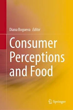 Consumer Perceptions and Food