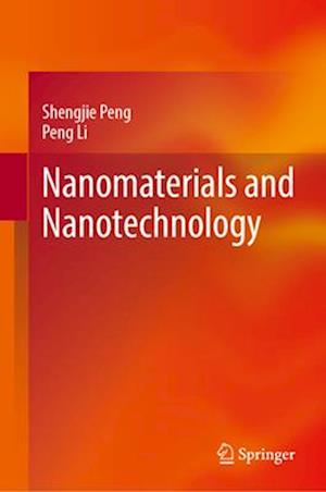 Nanomaterials and Nanotechnology