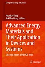 Advanced Energy Materials and Their Application in Devices and Systems