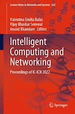 Intelligent Computing and Networking
