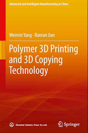 Polymer 3D Printing and 3D Copying Technology