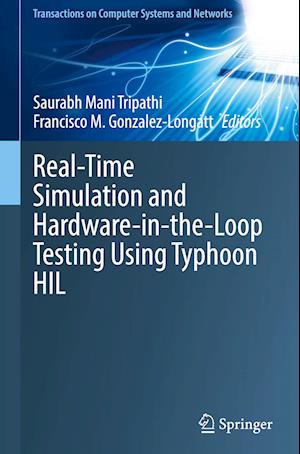 Real-Time Simulation and Hardware-in-the-Loop Testing Using Typhoon HIL