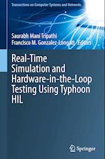 Real-Time Simulation and Hardware-in-the-Loop Testing Using Typhoon HIL