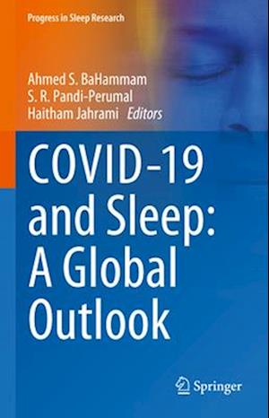 COVID-19 and Sleep: A Global Outlook