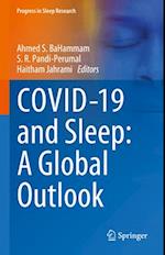 COVID-19 and Sleep: A Global Outlook