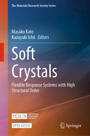 Soft Crystals