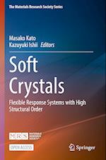 Soft Crystals