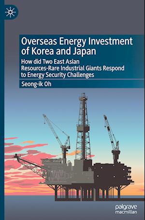 Overseas Energy Investment of Korea and Japan