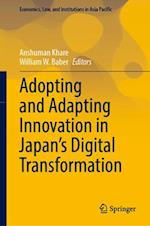 Adopting and Adapting Innovation in Japan's Digital Transformation