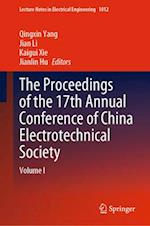 The proceedings of the 17th Annual Conference of China Electrotechnical Society