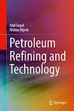 Petroleum Refining and Technology