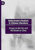 Hallucinatory Realism in Chinese Literature